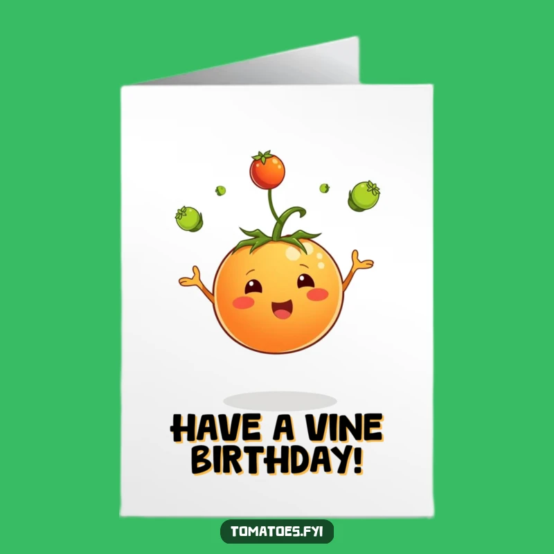 Free Printable Birthday Card: Juggling Tomato Fun for a Hilarious DIY Gift