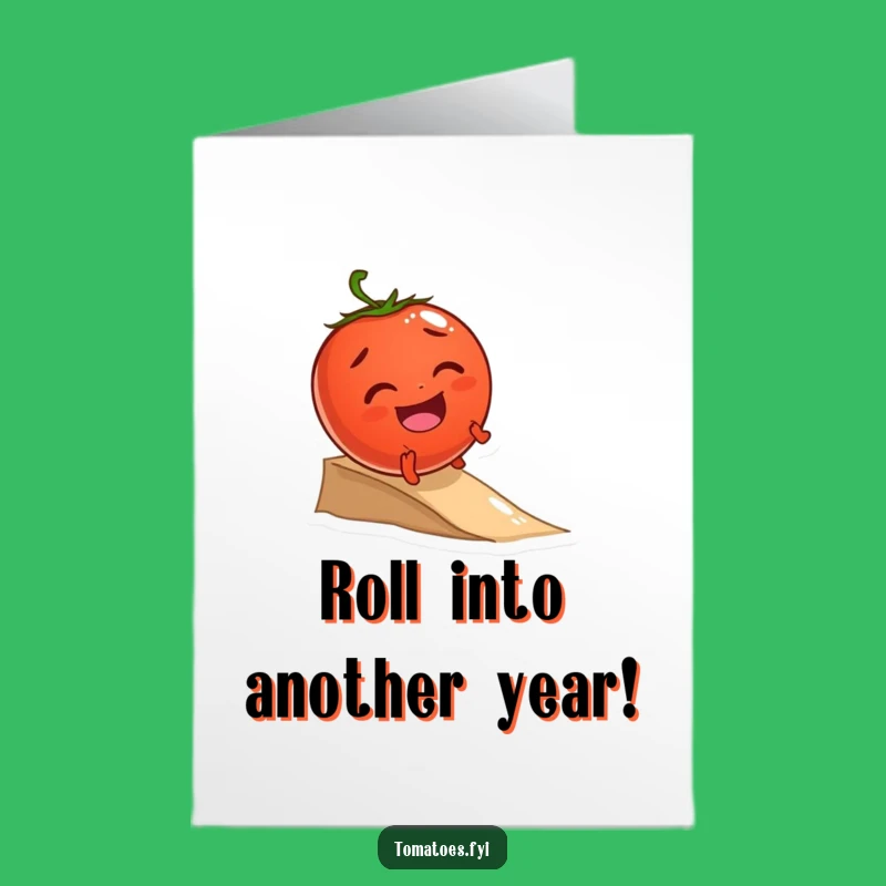 Free Printable Birthday Card: Giggling Tomato Roll, Joyful Downloadable DIY Gift
