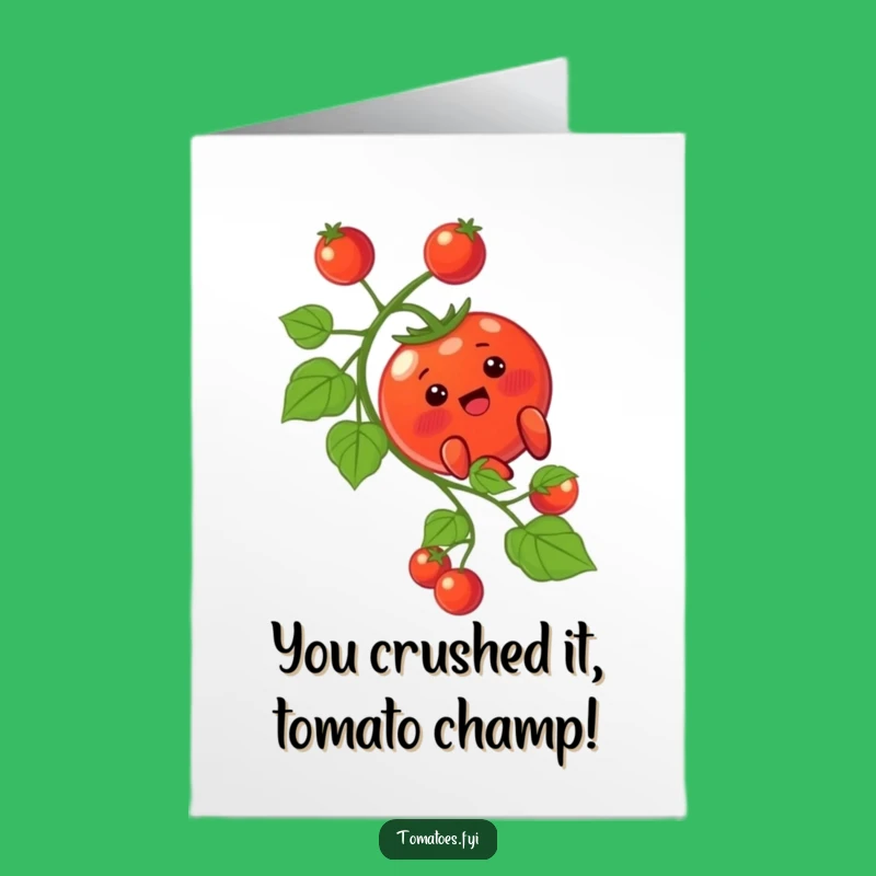 Free Printable Congrats Card: Blushing Tomato Vine Slide Funny Downloadable Gift