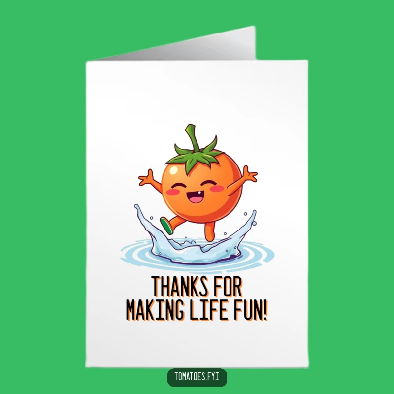 Free Printable Thank You Card: Splashy Tomato Thanks - Humorous Downloadable Gift!