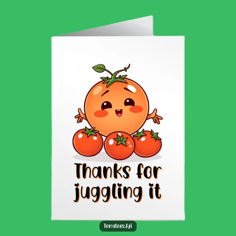 Free Printable Juggling Tomato Thank You Card: Veggie Juggler Gratitude