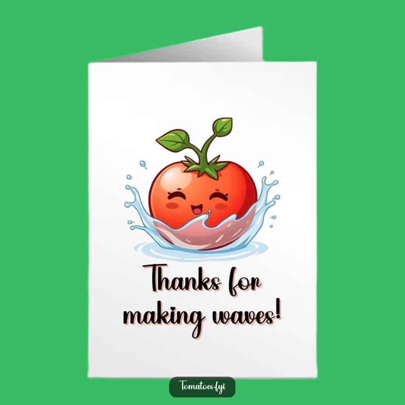 Free Printable Thank You Card: Funny Tomato Splashing - Thanks with a Splash!