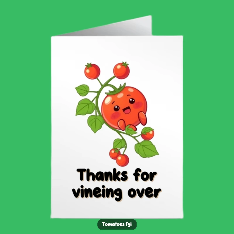 Free Printable Thank You Card: Blushing Tomato Vine Slide Funny Downloadable Gift